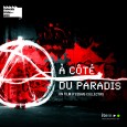 


«  À côté du paradis »
La Friche RVI à Lyon était une ancienne usine (Renault Véhicules Industriels), mise à disposition par la ville à des artistes pendant huit ans. Cette Friche a fermé en décembre 2010. Ce film retrace les deux dernières années de la vie de ce lieu. C’est un regard subjectif et sensible qui est [...]