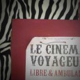 Photos de la tournée 2015 du Cinéma Voyageur
       
                       
